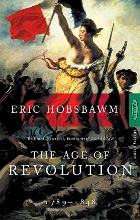 THE AGE OF REVOLUTION 1789-1848