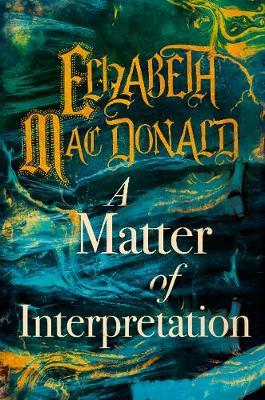 A MATTER OF INTERPRETATION
