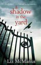 Load image into Gallery viewer, A Shadow In The Yard
