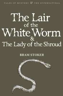 THE LAIR OF THE WHITE WORM & THE LADY OF THE SHROUD