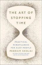 Load image into Gallery viewer, The Art Of Stopping Time

