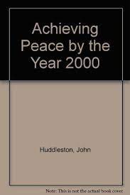 achieving peace by the year 2000