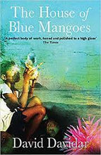 Load image into Gallery viewer, The House Of The Blue Mangoes
