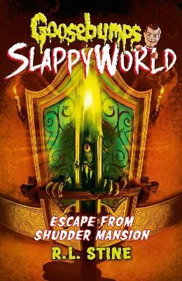 SLAPPYWORLD: ESCAPE FROM SHUDDER MANSION
