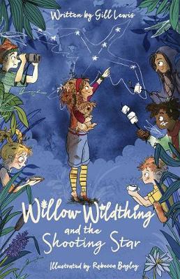 WILLOW WILDTHING AND THE SHOOTING STAR
