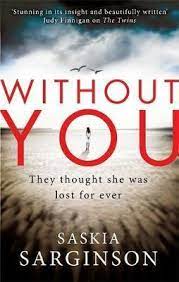 WITHOUT YOU