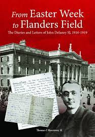 From Easter Week To Flanders Field