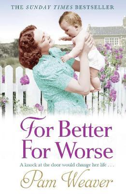 FOR BETTER FOR WORSE