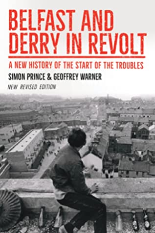 Belfast And Derry In Revolt