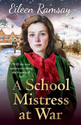 A SCHOOL MISTRESS AT WAR