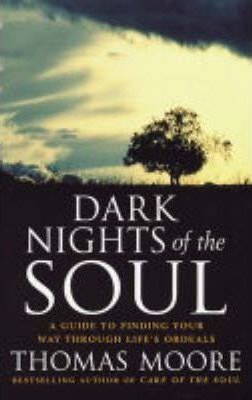 DARK NIGHTS OF THE SOUL