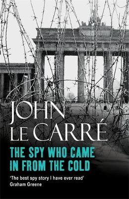 THE SPY WHO CAME IN FROM THE COLD