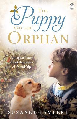 THE PUPPY AND THE ORPHAN