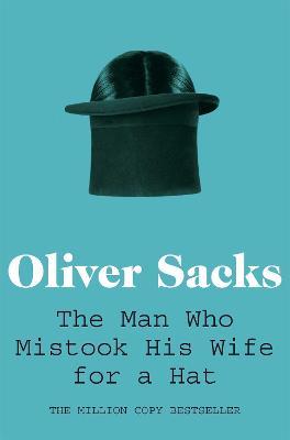 THE MAN WHO MISTOOK HIS WIFE FOR A FAT