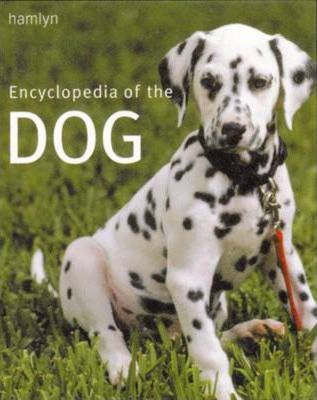 ENCYCLOPEDIA OF THE DOG