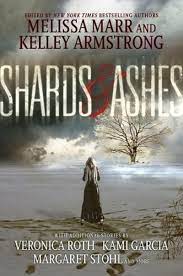 shards and ashes