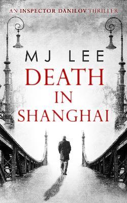 DEATH IN SHANGHAI