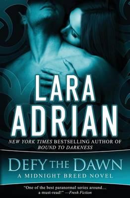 DEFY THE DAWN