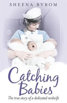 CATCHING BABIES