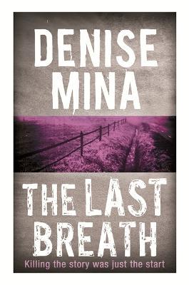 THE LAST BREATH