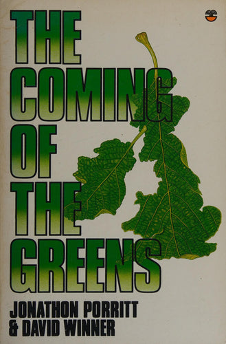 The Coming Of The Greens