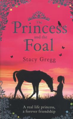 The Princess And The Foal