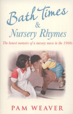 Bath Times And Nursery Rhymes
