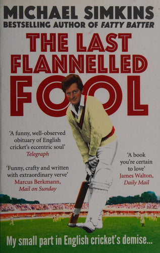The Last Flannelled Fool