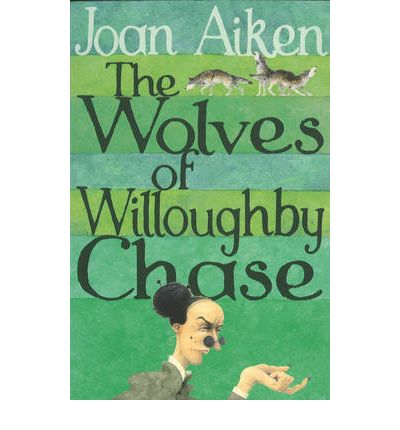 The Wolves Of Willoughby Chase