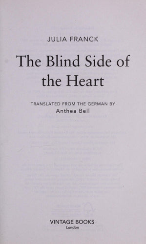 The Blind Side Of The Heart