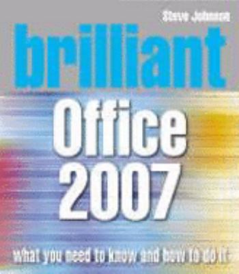 Brilliant Microsoft Office 2007