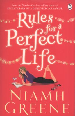 Rules For A Perfect Life