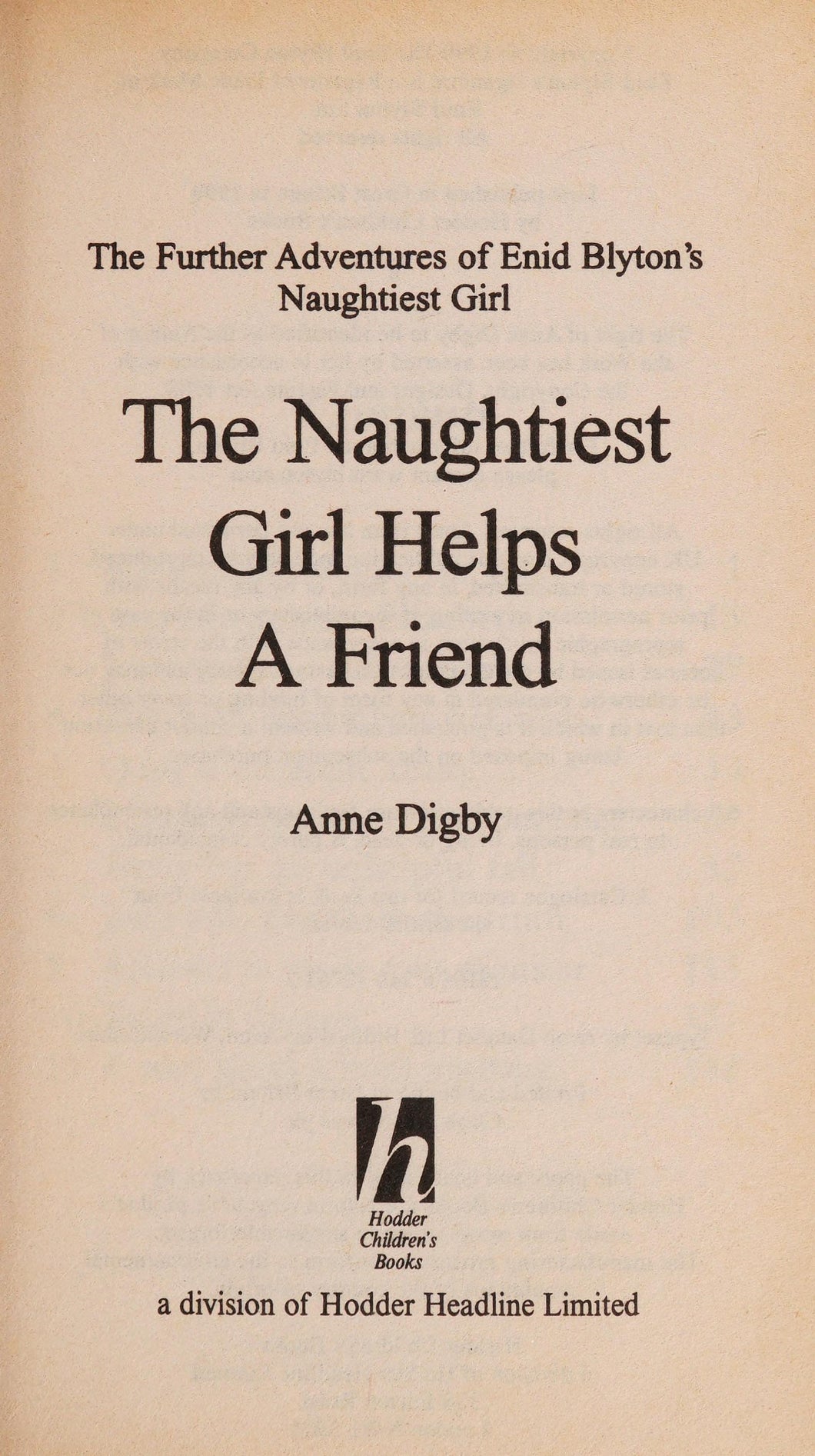 The Naughtiest Girl Helps A Friend