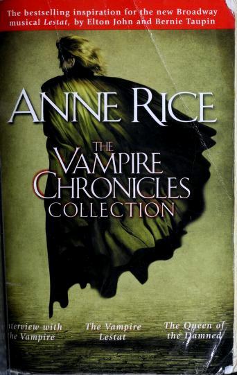 The Vampire Chronicles Collection