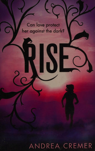 Rise