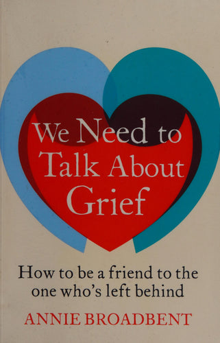 We Need To Talk About Grief