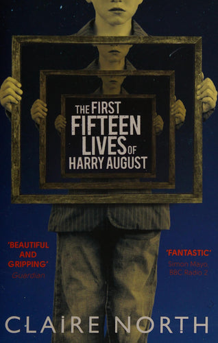 The First Fifteen Lives Of Harry August