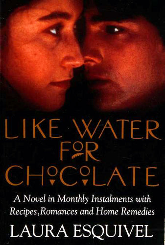 Like Water For Choclate