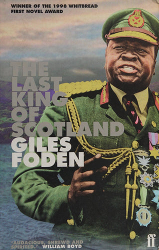 The Last King Of Scotland
