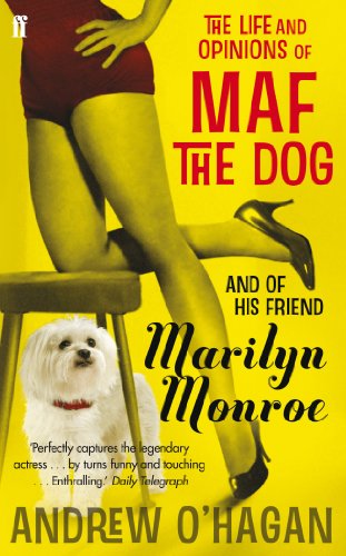 The Life And Opinions Of Maf The Dog