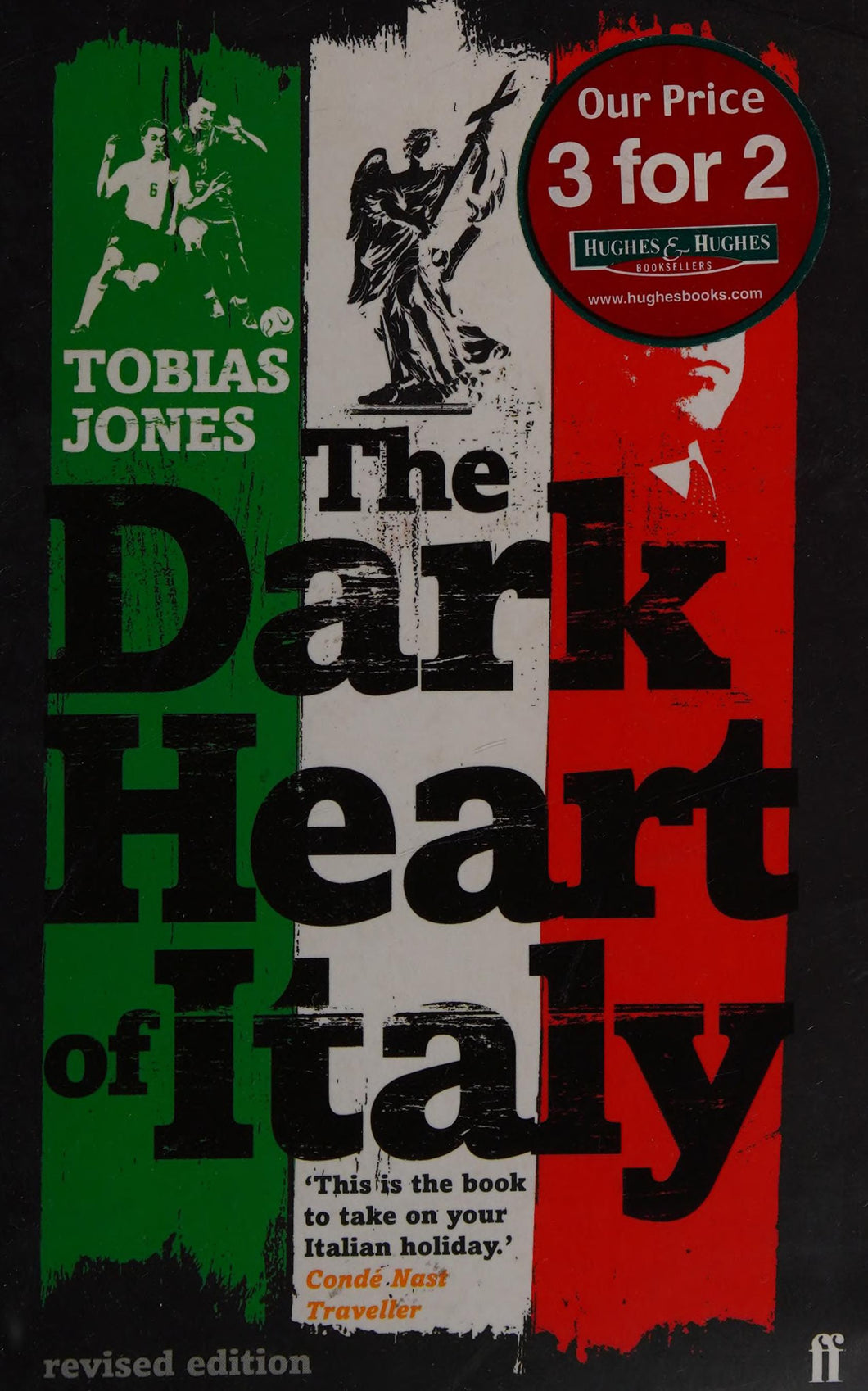 The Dark Heart Of Italy
