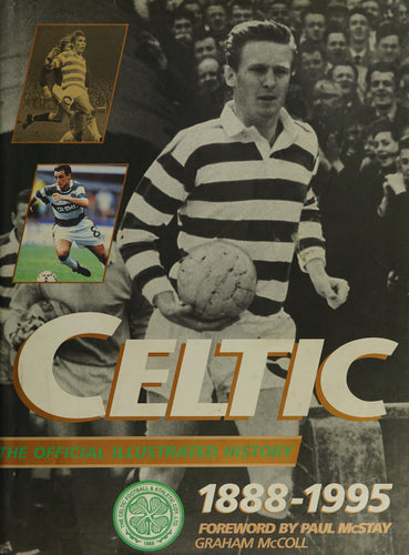 Celtic; The Official Illustrated History