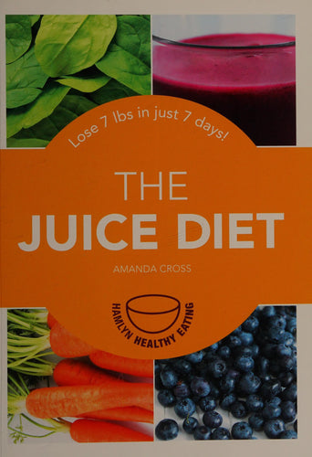 The Juice Diet