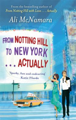 From Nothing Hill To New York Actually