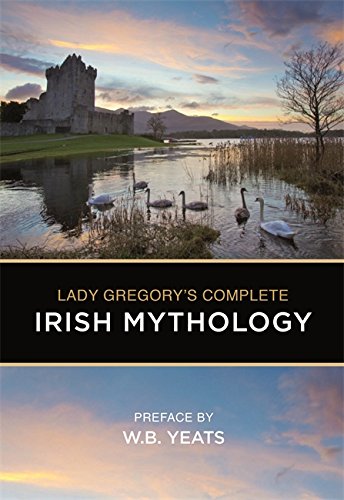 Lady Gregory Irish Mythology Pb