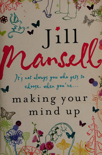 Making Your Mind Up