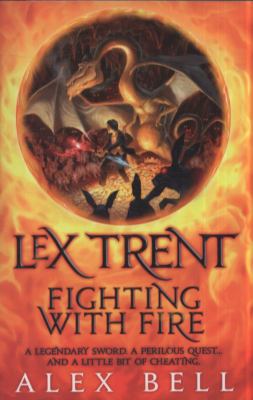 Fighting With Fire