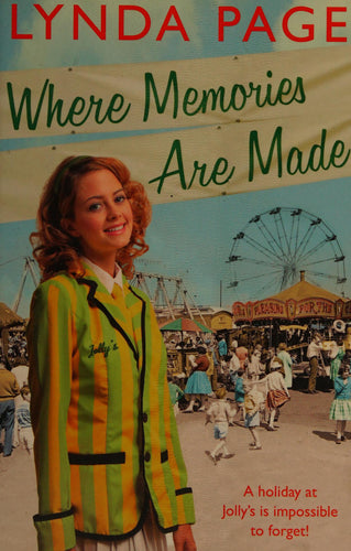 Where Memories Are Made