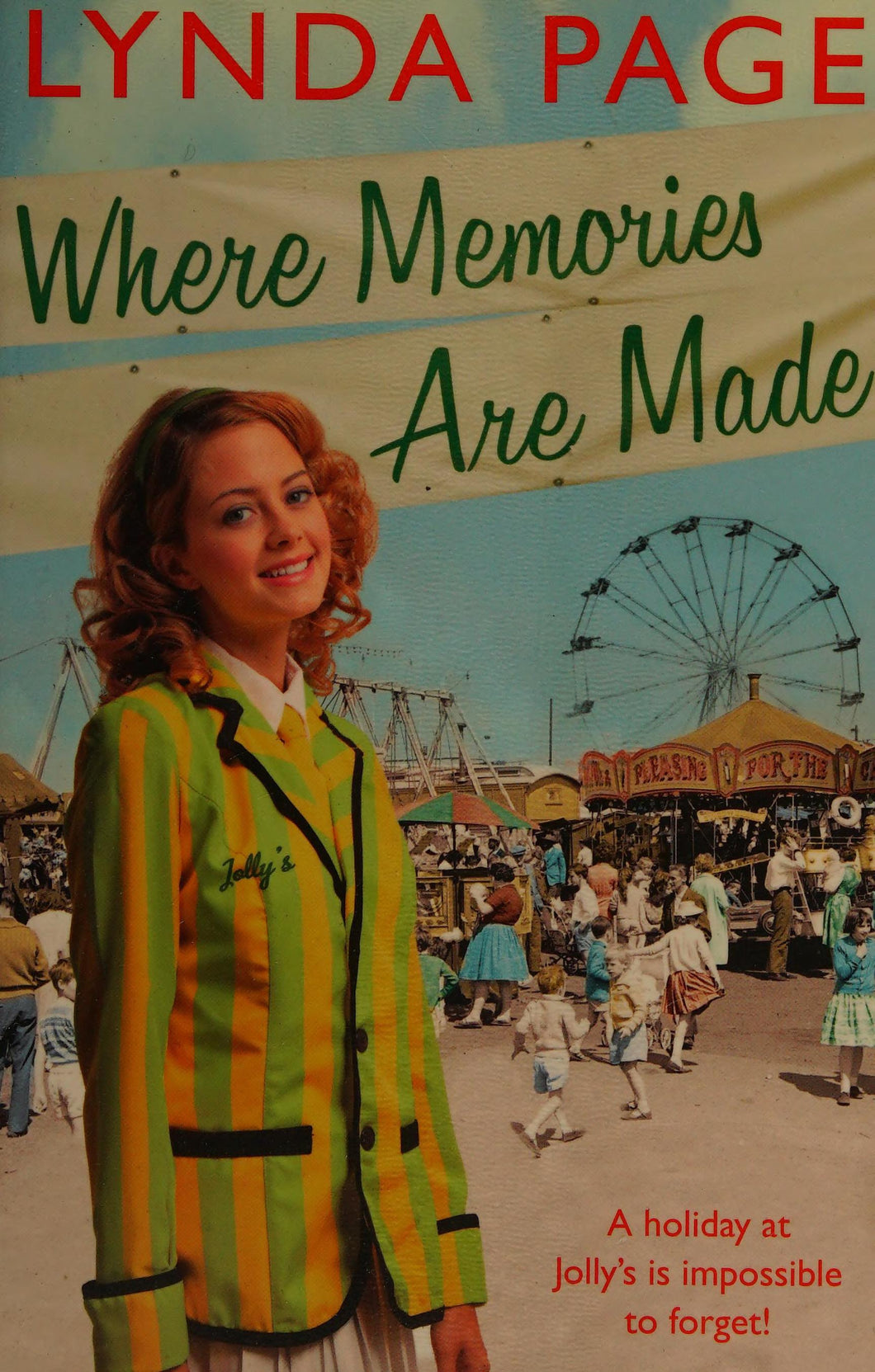 Where Memories Are Made