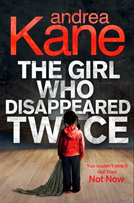 The Girl Who Disappeared Twice